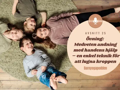 Meditation för barn - Enkla metoder för lugn och bättre fokus